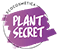 Plant Secret